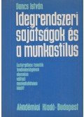 Dancs István - Idegrendszeri sajátságok és a munkastílus