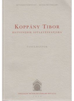László Csaba, Bardoly István szerk. - Koppány Tibor hetvenedik születésnapjára, Budapest 1998 antikvár könyv