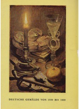 Horst Vey, Ursula Erischsen-Firle - Katalog der deutschen Gemälde von 1550 bis 1800 im Wallraf-Richartz-Museum und im öffentlichen Besitz der Stadt Köln, Köln 1973 antikvár könyv