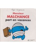 Roger Hargreaves - Monsieur Malchance