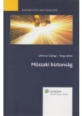 Lőrinczy György,Varga János - Műszaki biztonság