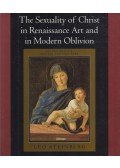 Leo Steinberg - The Sexuality of Christ in Renaissance Art and in Modern Oblivion