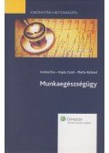 Grónai Éva,Kapás Zsolt,Plette Richárd - Munkaegészségügy