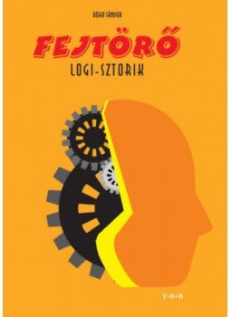 Róka Sándor - Fejtörők - Logi-sztorik, null 2021 antikvár könyv