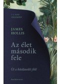 James Hollis - Az élet második fele