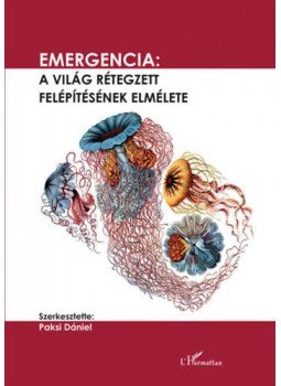  - Emergencia - A világ rétegzett felépítésének elmélete, null 2021 antikvár könyv