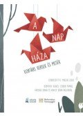 Miklya Zsolt (Szerk.) - A Nap háza - Kortárs versek és mesék