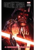 Simon Spurrier, Caspar Wijngaard - Star Wars: Doktor Aphra - A renegát végzete