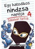 Marcus Emerson - Egy hatodikos nindzsa naplója 4. - Sakkban tartva