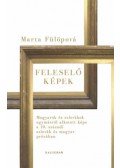 Marta Fülöpová - Feleselő képek
