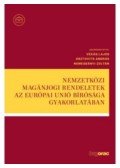 Vékás Lajos, Osztovits András, Nemessányi Zoltán - Nemzetközi magánjogi rendeletek az Európai Unió Bírósága gyakorlatában
