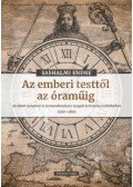 Sashalmi Endre - Az emberi testtől az óraműig - Az állam metaforái és formaváltozásai a nyugati keresztény kultúrkörben 1300-1800