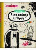 Takács Mari - Bingaminga és Morfió