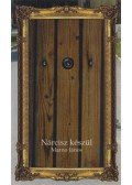 Marno János - Nárcisz készül