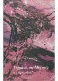 Ernesto Cardenal - Vigyázó, meddig még az éjszaka? (dedikált)