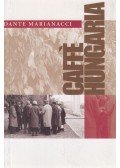 Marianacci, Dante - Caffé Hungaria