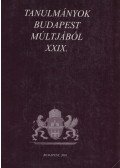 F. Dózsa Katalin,Szvoboda Dománszky Gabriella - Tanulmányok Budapest múltjából XXIX.