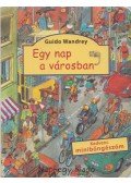 Guido Wandrey - Egy ​nap a városban