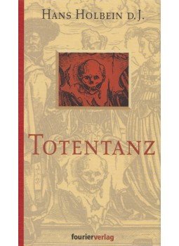 Hans Holbein d.J. - Totentanz Hans Holbein d.J. - Totentanz, Wiesbaden 2003 antikvár könyv