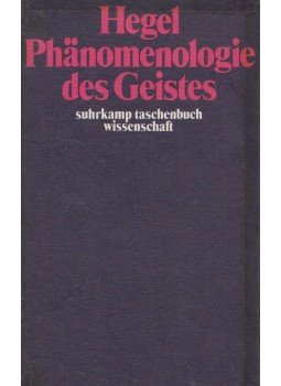 Hegel, Georg Wilhelm Friedrich - Phänomenologie des Geistes Hegel, Georg Wilhelm Friedrich - Phänomenologie des Geistes, Frankfurt am Main 1973 antikvár könyv