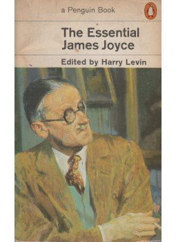 Harry Levin - The Essential James Joyce Harry Levin - The Essential James Joyce, 1969 antikvár könyv