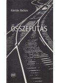 Kántás Balázs - Összefutás (dedikált)