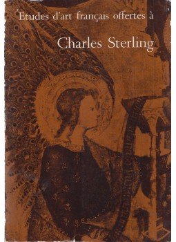 Albert Chatelet - Etudes d'Art Francais Offertes à Charles Sterling, Párizs 1975 antikvár könyv