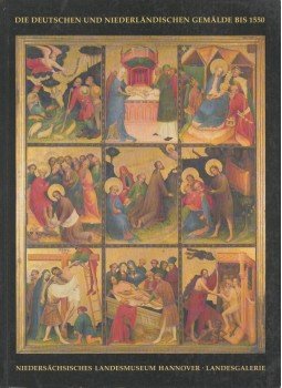 Michael Wolfson - Die deutschen und niederländischen Gemälde bis 1550, Hannover 1992 antikvár könyv