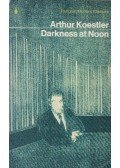 Arthur Koestler - Darkness at Noon
