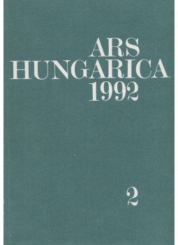Bernáth Mária - Ars Hungarica 1992 2. Bernáth Mária - Ars Hungarica 1992 2., 1992 antikvár könyv