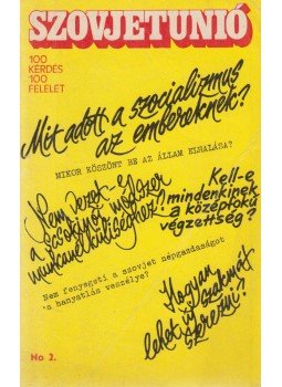 - Szovjetunió - 100 kérdés, 100 felelet - Szovjetunió - 100 kérdés, 100 felelet, Moszkva 1979 antikvár könyv
