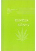 Dénes Balázs,Pelle Andrea,Sándor Gábor - Kenderkönyv