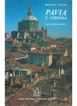 Donata Vicini - Pavia E Certosa, Pavia 1994 antikvár könyv