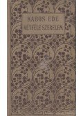Kabos Ede - Kétféle szerelem