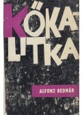 Bednár, Alfonz - Kőkalitka