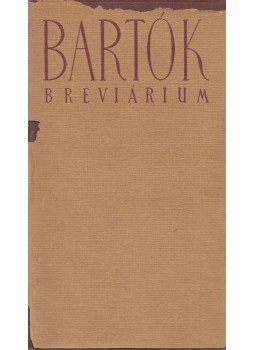 Ujfalussy József - Bartók-breviárium, Budapest 1958 antikvár könyv
