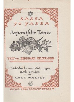 Bernard Kellermann - Sassa yo yassa - Japanische Tänze, Berlin 0 antikvár könyv