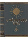 Harsányi Zsolt,Hegedűs Zoltán,Kézdi-Kovács László,Lambrecht Kálmán,Rapaics Rajmund,Süle Antal,Leidenfrost Gyula - A műveltség útja XII. kötet