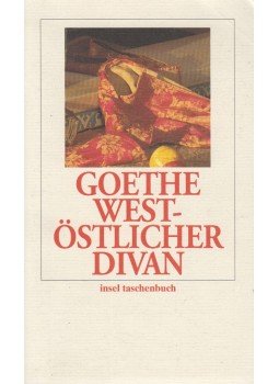 Johann Wolfgang Goethe - West-östlicher Divan Johann Wolfgang Goethe - West-östlicher Divan, Frankfurt am Main 1988 antikvár könyv