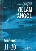 Dr. Dálnoki-Fésűs András,Makara György,Paul A. Creighton - Villám angol - Idioms 11-20