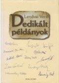 Lendvai Vera - Dedikált példányok (dedikált)