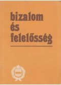 Tóth Antal - Bizalom és felelősség