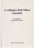 Csaba György Gábor - A csillagász Hell Miksa írásaiból