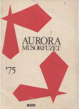  - Aurora '75 Műsorfüzet, Budapest 1975 antikvár könyv