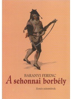 Baranyi Ferenc - A sehonnai borbély (Dedikált), Budapest 2013 antikvár könyv