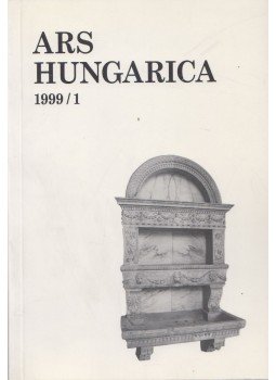 Tímár Árpád - Ars Hungarica 1999/1, Budapest 1999 antikvár könyv
