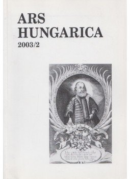 Tímár Árpád - Ars Hungarica 2003/2, Budapest 2003 antikvár könyv