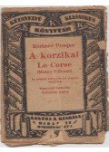 Prosper Mérimée - A korzikai - Le Corse