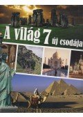 Kerékgyártó Éva - A világ 7 új csodája