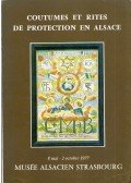 M. Georges Klein - Coutumes et rites de protection en Alsace